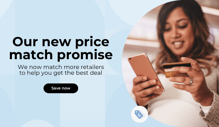 Find out more about our new price match promise so you get the best deals